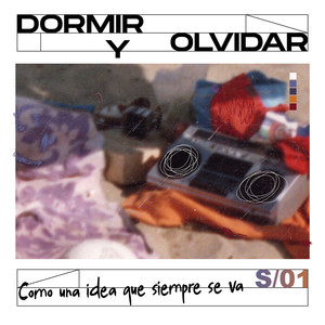 Dormir y olvidar