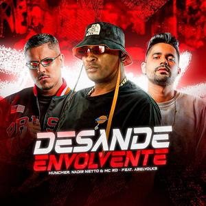 DESANDE ENVOLVENTE (feat. MC RD & abelvolks)