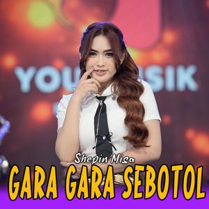 Gara Gara Sebotol