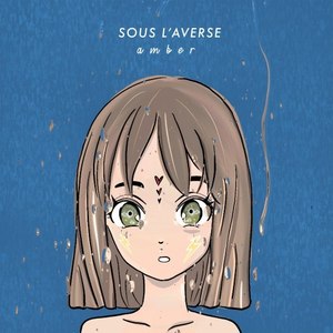 Sous l'Averse (Explicit)