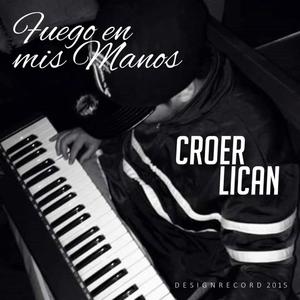 Fuego en mis manos (feat. croer) (Explicit)