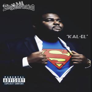 KAL-EL (feat. Shock Tha SMF) (Explicit)