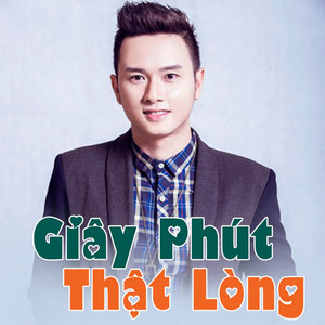 Giây phút thật lòng