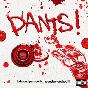 PANTS! (feat. Oodaredevil) (Explicit)