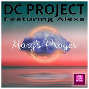 Mary's Prayer (feat. Alexa) [Club Mix]