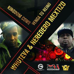 Kingdom Come/Venga Tu Reino (feat. Heredero Mextizo)