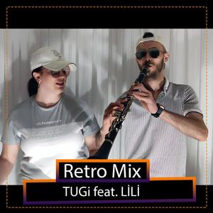 Retro mix (feat. Lili)