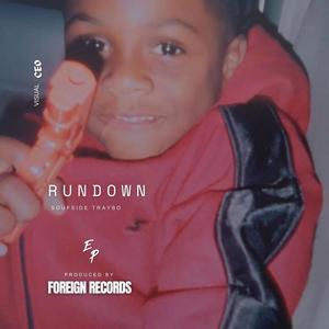 Rundown (Explicit)