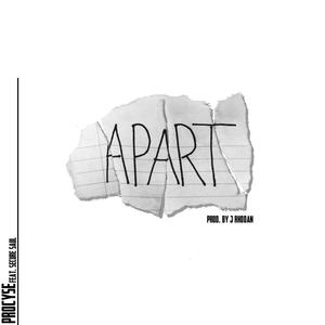 Apart (feat. Secure Saul)