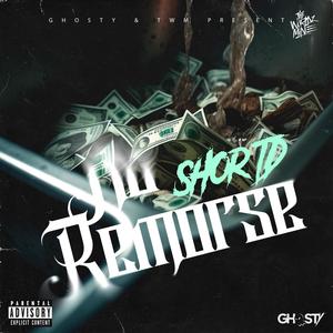 No Remorse (Explicit)