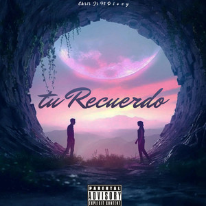 Tu Recuerdo (Explicit)