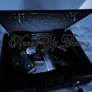 Knock Ya Down (Explicit)