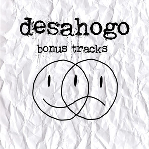 desahogo (bonus tracks) [Explicit]