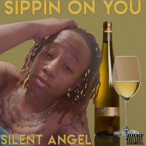 Sippin' on You (Explicit)