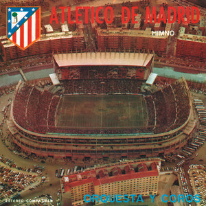 Atlético de Madrid (Himno 1974)