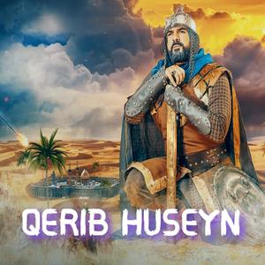 Seyyidenel Qerib Huseyn (feat. Seyyid Peyman)