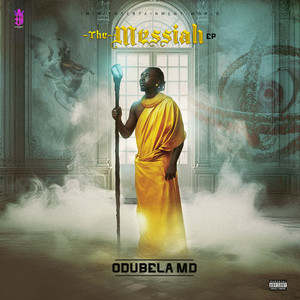 The Messiah E.P (Explicit)