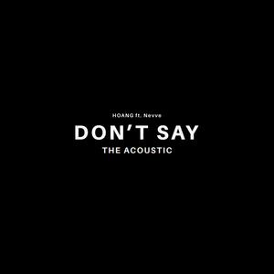 Don't Say(feat. Nevve) (The Acoustic)