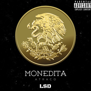 Monedita (Explicit)
