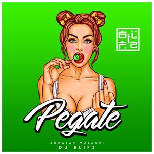Pegate(feat. Jonatan Malachi)