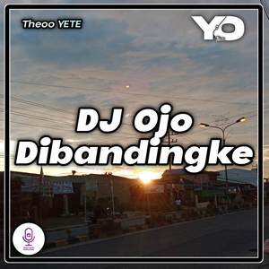 DJ Ojo Dibandingke