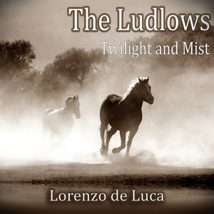 The Ludlows (Twilight and Mist) (Piano Solo)