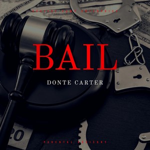 Bail (Explicit)