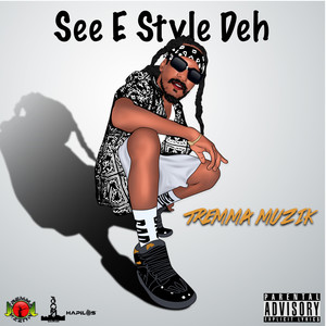 See E Style Deh (Explicit)