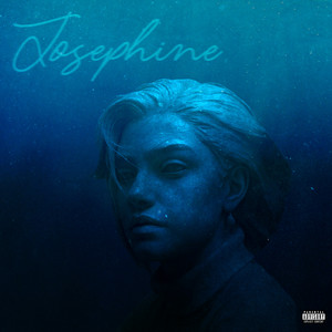 Josephine - Slowed & Reverbed (Explicit)