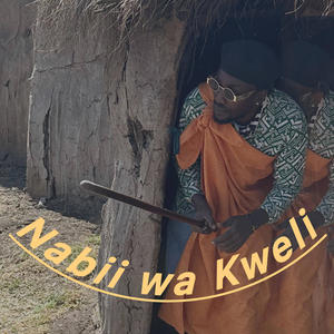 Nabii wa kweli (Explicit)