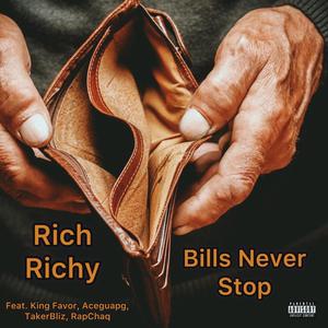 Bills Never Stop (feat. RaiNn KF) (Explicit)