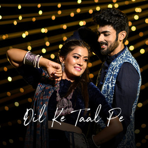 Dil Ke Taal Pe