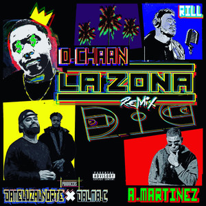 La Zona Remix (Explicit)