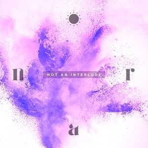 Not an Interlude (Explicit)