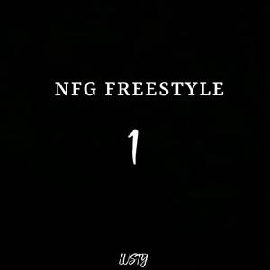NFG Freestyle (Explicit)