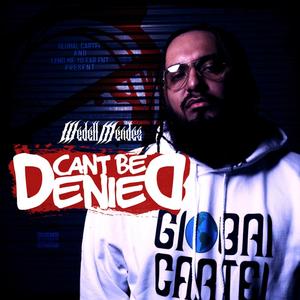 Can't Be Denied (Explicit)