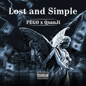 Lost and Simple (Explicit)