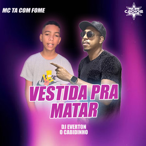 Vestida pra Matar