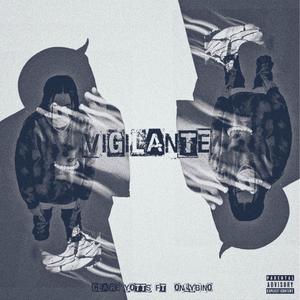 Vigilante (Explicit)