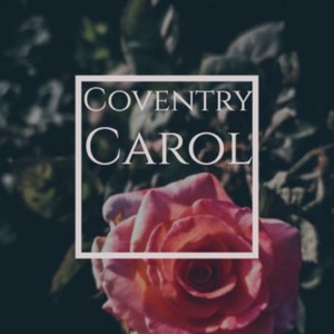 Coventry Carol