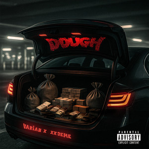 Dough (Explicit)