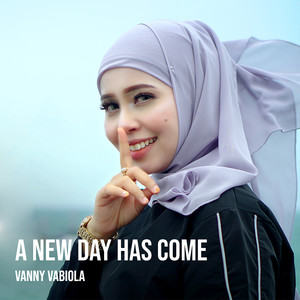 A New Day Has Come