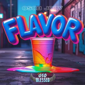 Flavor (2022) (Explicit)