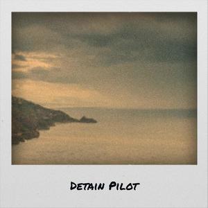 Detain Pilot