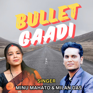 BULLET GAADI