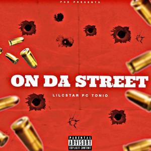 On Da Street (Explicit)