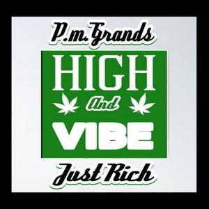 HIGH AND VIBE (Explicit)