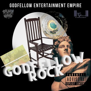 Godfellow Rocking (Explicit)