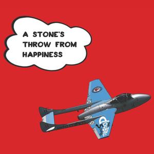 A Stone's Throw From Happiness