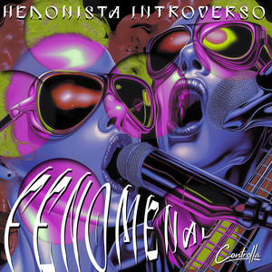 FENOMENAL (HOLDRR Remix)